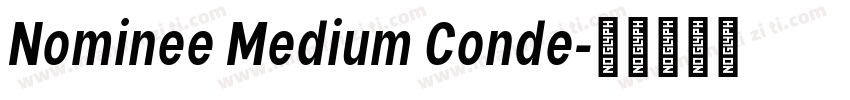 Nominee Medium Conde字体转换